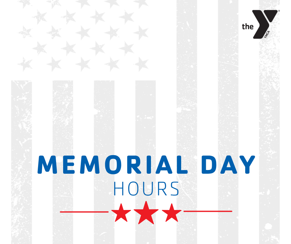 Memorial Day Hours